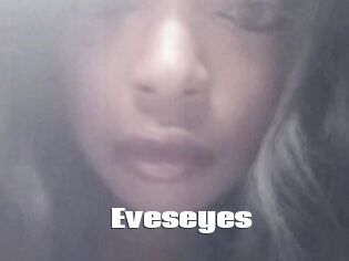 Eveseyes