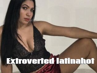Extroverted_latinahot