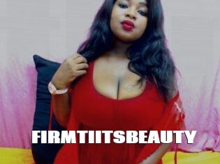 FIRMTIITSBEAUTY