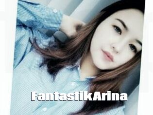 FantastikArina The hot porn