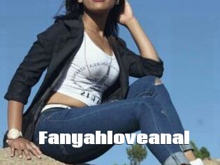 Fanyahloveanal