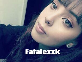 Fatalexxk
