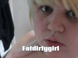Fatdirtygirl