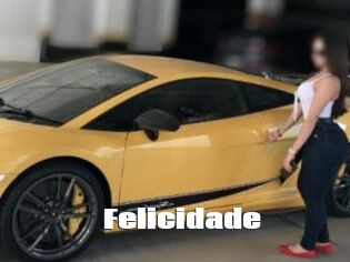 Felicidade