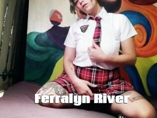Ferralyn_River