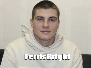 FerrisBright