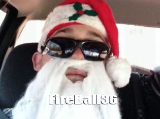 FireBall36
