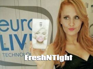 FreshNTight