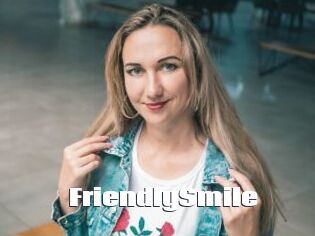 FriendlySmile