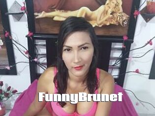 FunnyBrunet