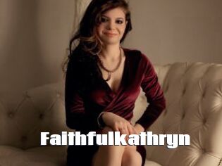 Faithfulkathryn