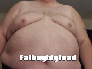 Fatboybigload