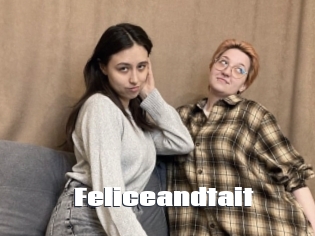 Feliceandtait