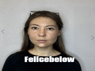 Felicebelow