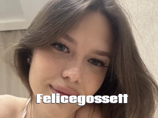 Felicegossett