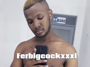 Ferbigcockxxxl