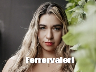 Ferrervaleri
