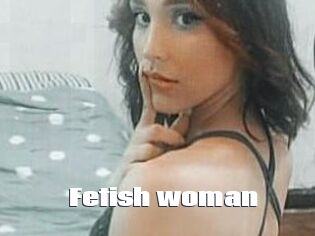 fetish_woman The hot porn