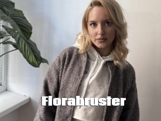 Florabruster