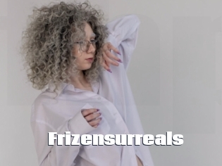 Frizensurreals