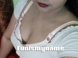 Funismyname