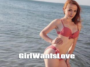 GirlWantsLove