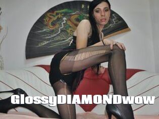 GlossyDIAMONDwow