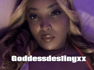 Goddessdestinyxx