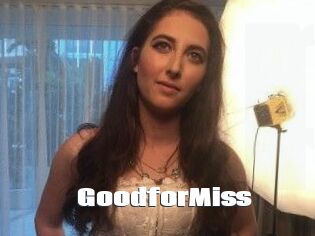 Good_for_Miss