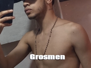Grosmen