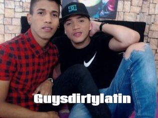 Guysdirtylatin