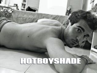 HOTBOYSHADE