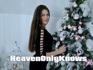 HeavenOnlyKnows