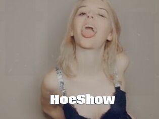 HoeShow