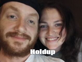 Holdup