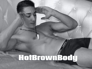 HotBrownBody The hot porn