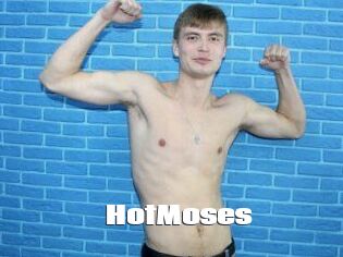 HotMoses