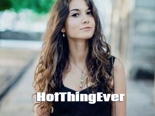 HotThingEver