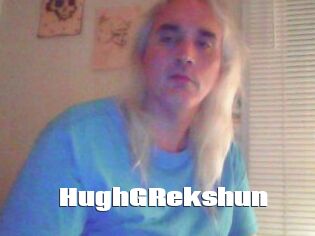 HughGRekshun