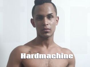 Hardmachine