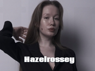 Hazelrossey
