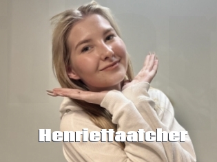 Henriettaatcher