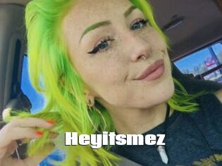 Heyitsmez