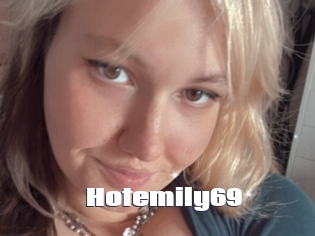 Hotemily69