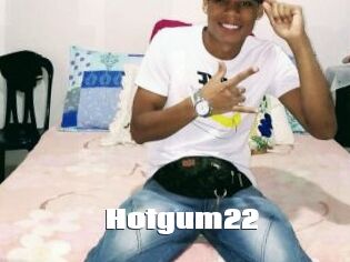 Hotgum22