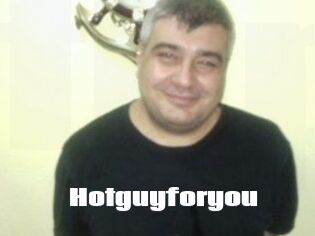 Hotguyforyou
