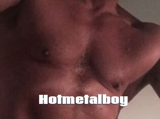 Hotmetalboy