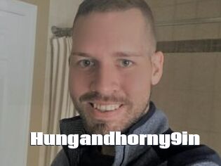 Hungandhorny9in