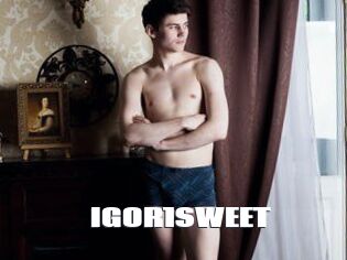 IGOR1SWEET