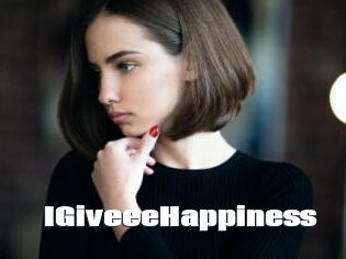 IGiveeeHappiness